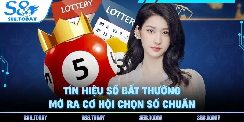 Tín hiệu số bất thường mở ra cơ hội chọn số chuẩn